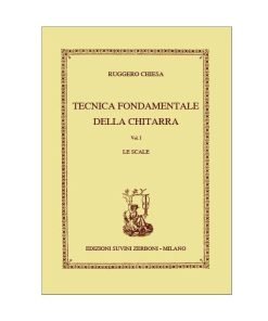 LIBRO Tecnica Fondamentale della Chitarra - Volume I Le Scale Di Chiesa Ruggero