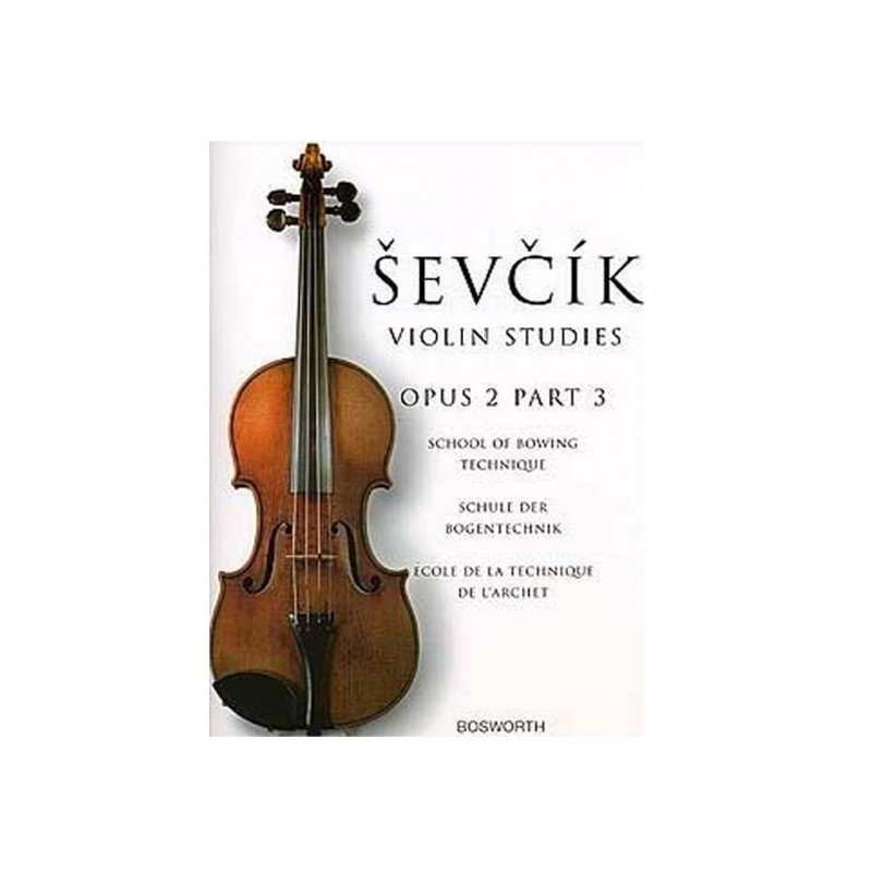 LIBRO School Of Bowing Technique Opus 2 Part 3 Di Otakar Sevcik