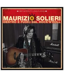 VINILE Maurizio Solieri Dentro E Fuori Dal Rock'N'Roll
