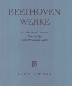 LIBRO Festspiele von 1812 und 1822 (with critical report)) di Ludwig van Beethoven
