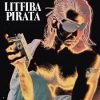 VINILE Litfiba Pirata  (180 Gr.Vinile Naturale Limitato Numerato)