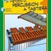 LIBRO Metodo di Percussioni a Tastiera, Volume 1 Di Gert Bomhof DE HASKE PERCUSSION SERIES