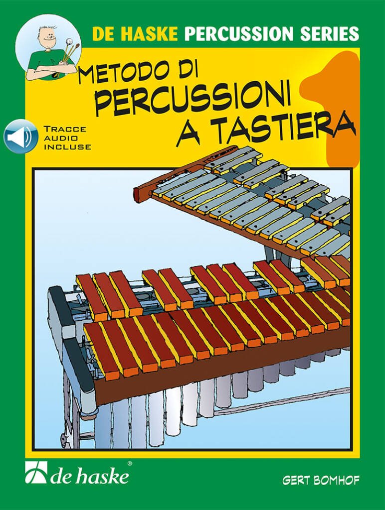 LIBRO Metodo di Percussioni a Tastiera, Volume 1 Di Gert Bomhof DE HASKE PERCUSSION SERIES