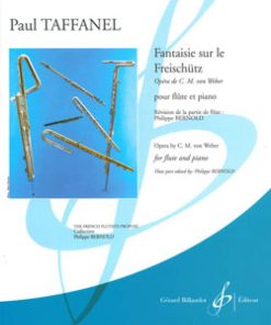 LIBRO Fantaisie Sur Le Freischütz Di Paul Taffanel